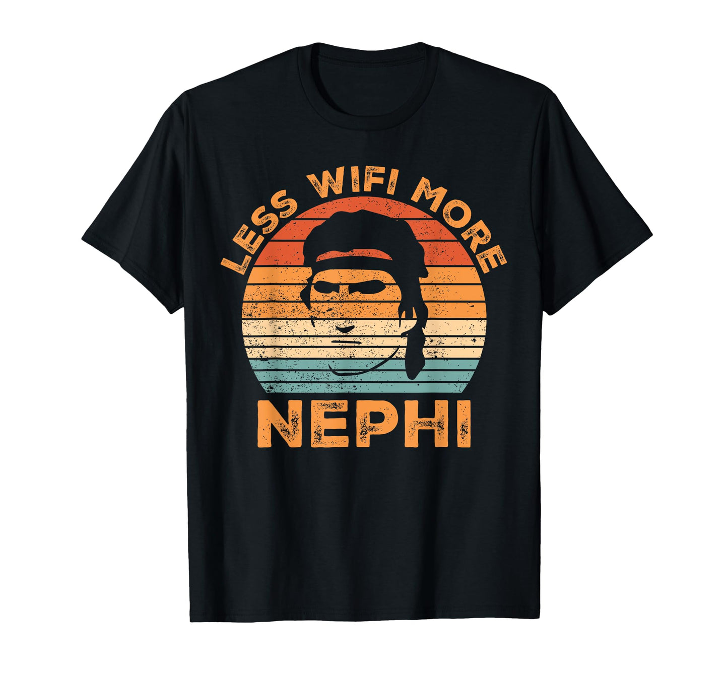 Funny Mormon Missionary LDS Less Wifi More Nephi T-Shirt