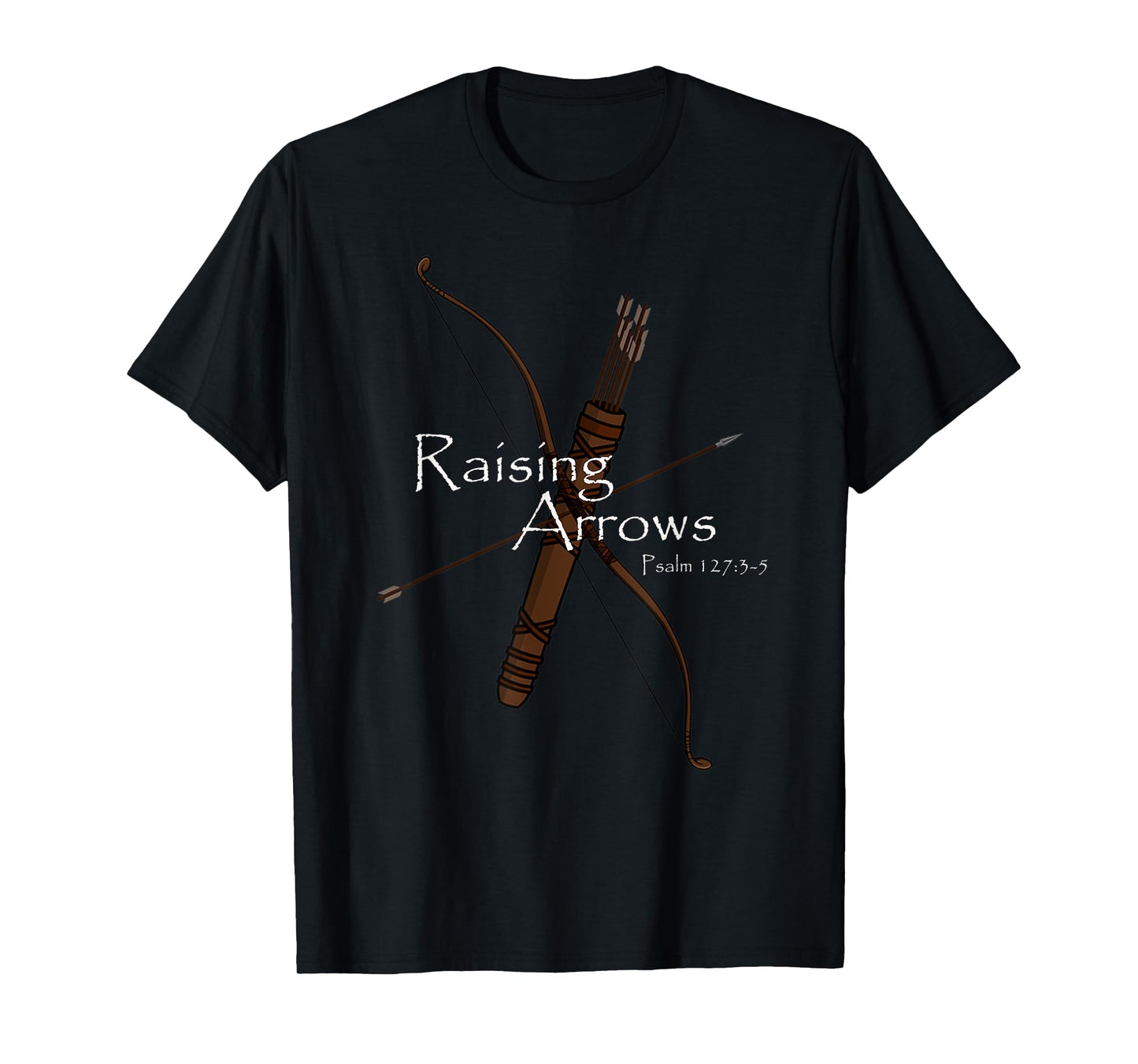Christian Dad Raising Arrows Raising Godly Children T-Shirt