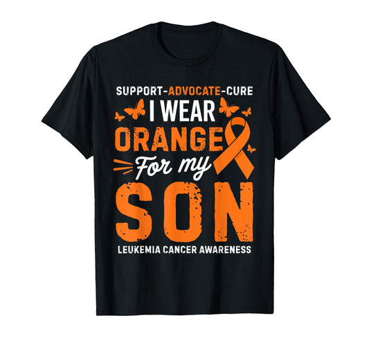 I Wear Orange for Son Leukemia Cancer Awareness T-Shirt