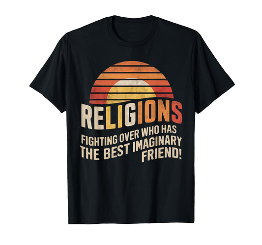 Atheism Anti-Religion Agnostic Freethinker Atheist T-Shirt
