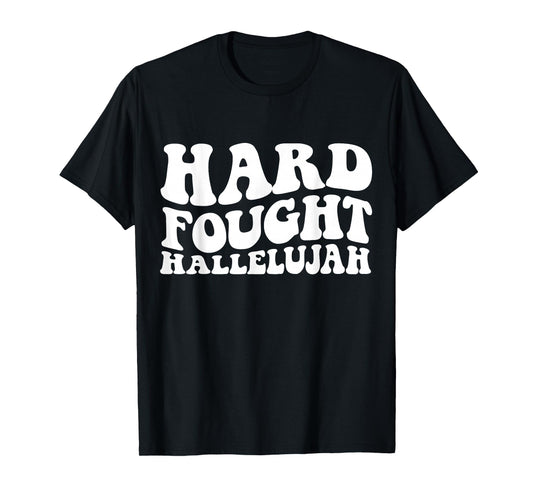 Hard Fought Hallelujah Cross Heart Sparkle Art T-Shirt