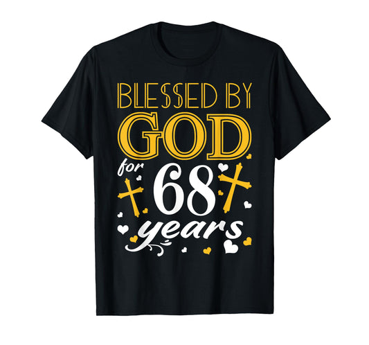 Vintage Blessed By God For 68 Years Happy 68th Birthday T-Shirt
