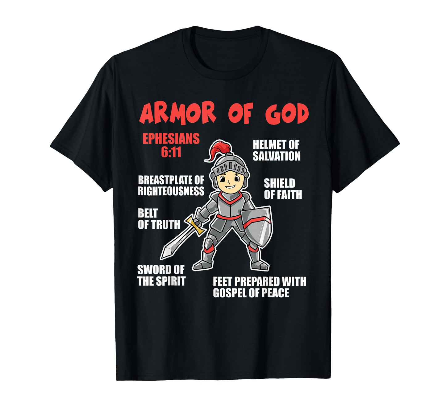 Bible Chapters For Kids Put On The Full Armor Of God T-Shirt