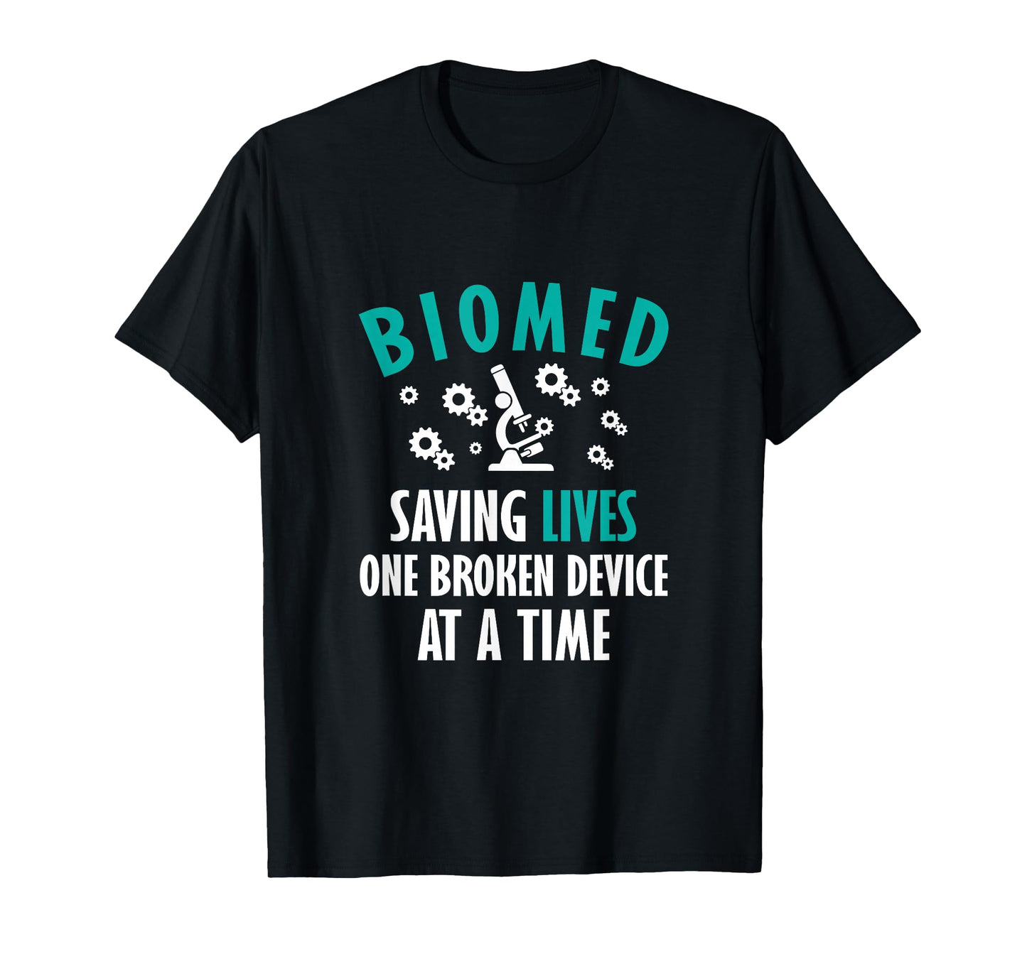 Funny Biomed Tech, Biomed Engineer, Biomedical Technician T-Shirt
