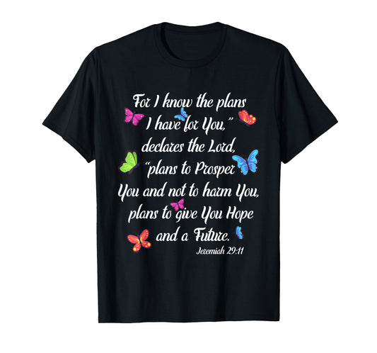 Godly Women Jeremiah 29:11 Christian Bible Verse Butterfly T-Shirt