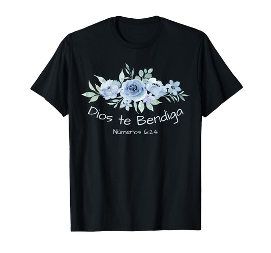 Dios te Bendiga, Christian GOD BLESS YOU, Floral T-Shirt