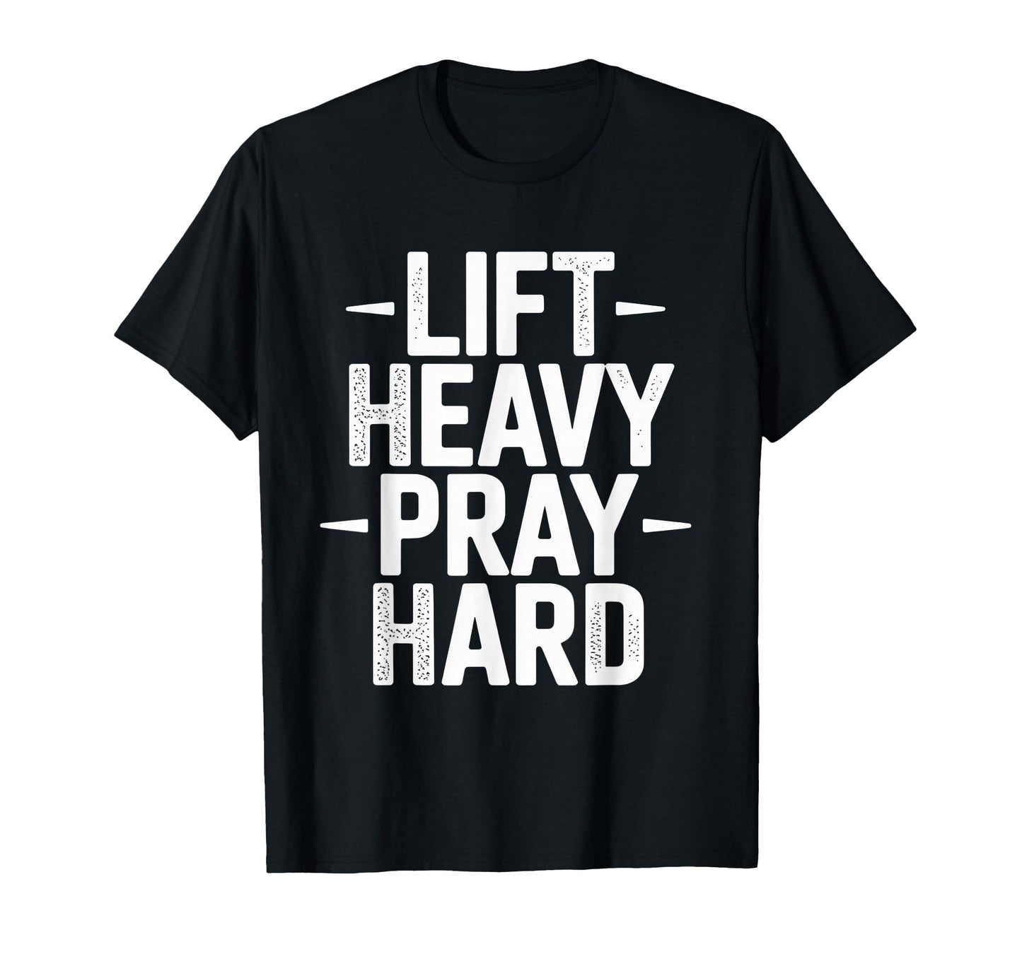 Lift Heavy Pray Hard Tshirt Gym Christian Gift Jesus Faith T-Shirt