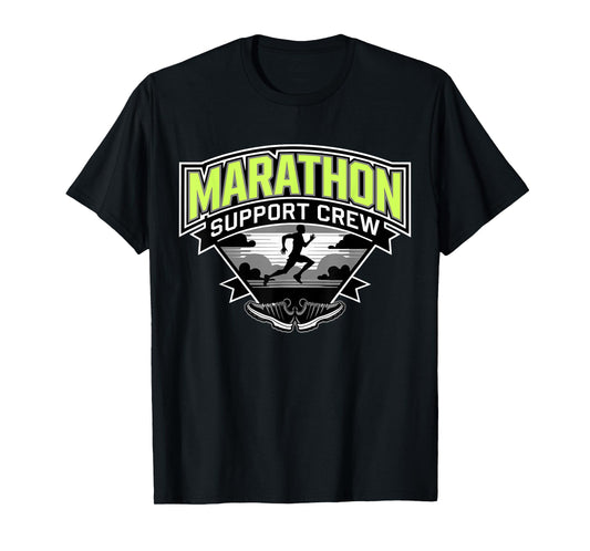 Marathon Support Crew, Funny Running Marathon For Men Women T-Shirt