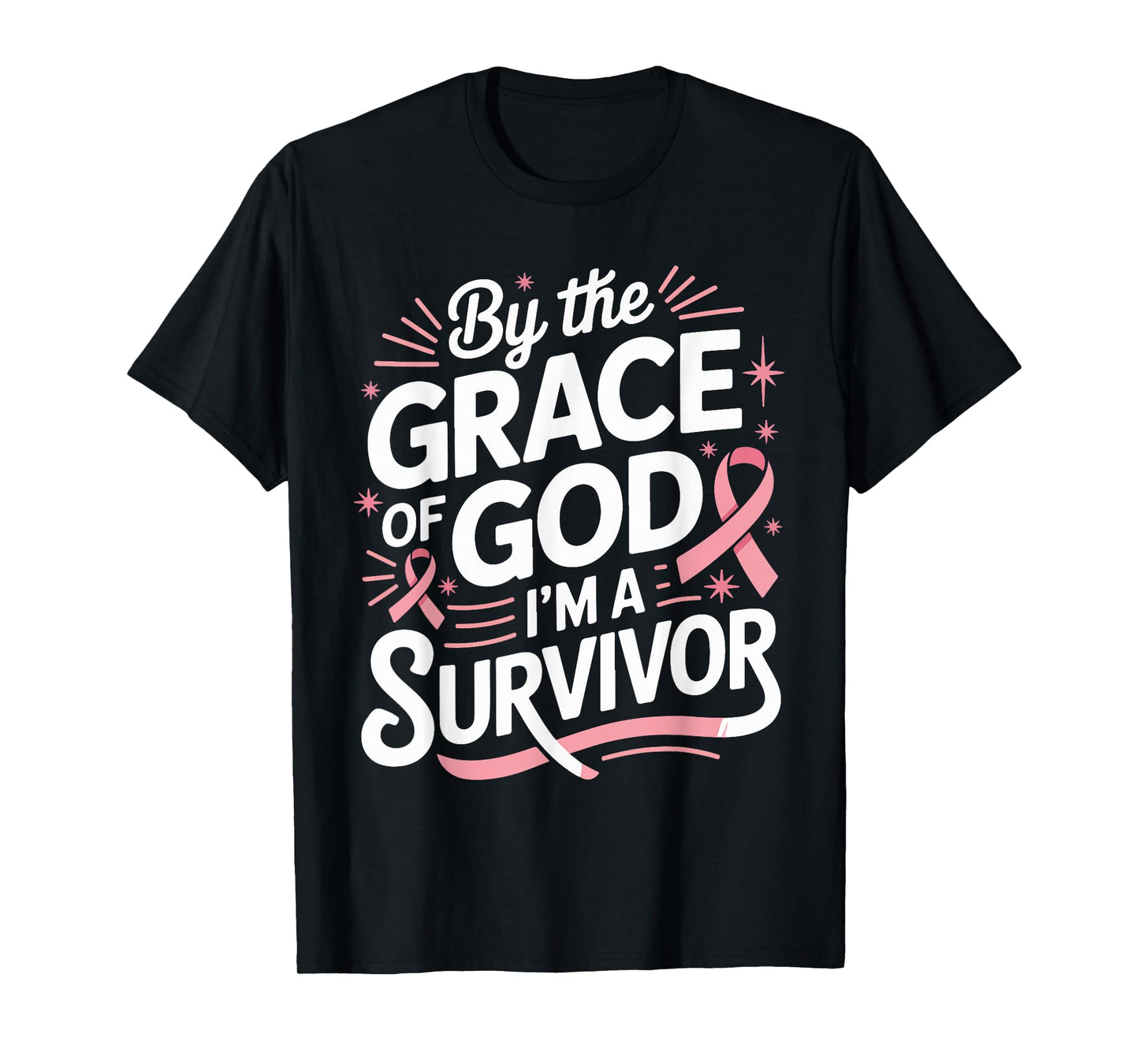 by The Grace of God I'm A Survivor Faith T-Shirt