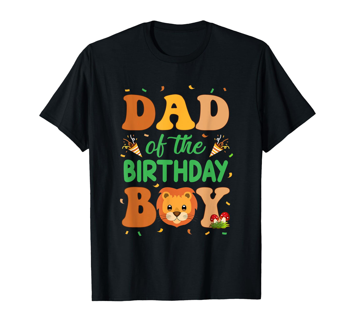 Dad Of The Birthday Boy Lion Family Party Decorations T-Shirt