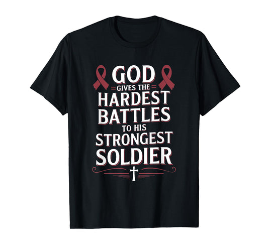God Gives Hardest Battle Multiple Myeloma Awareness T-Shirt