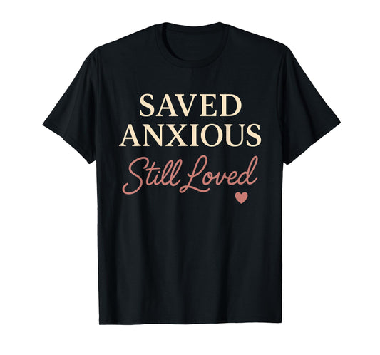 Christian Wife Anxiety Faith Mental Health Grace Jesus T-Shirt