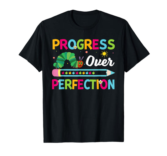 Motivational Progress Over Perfection Back To School Teacher T-Shirt