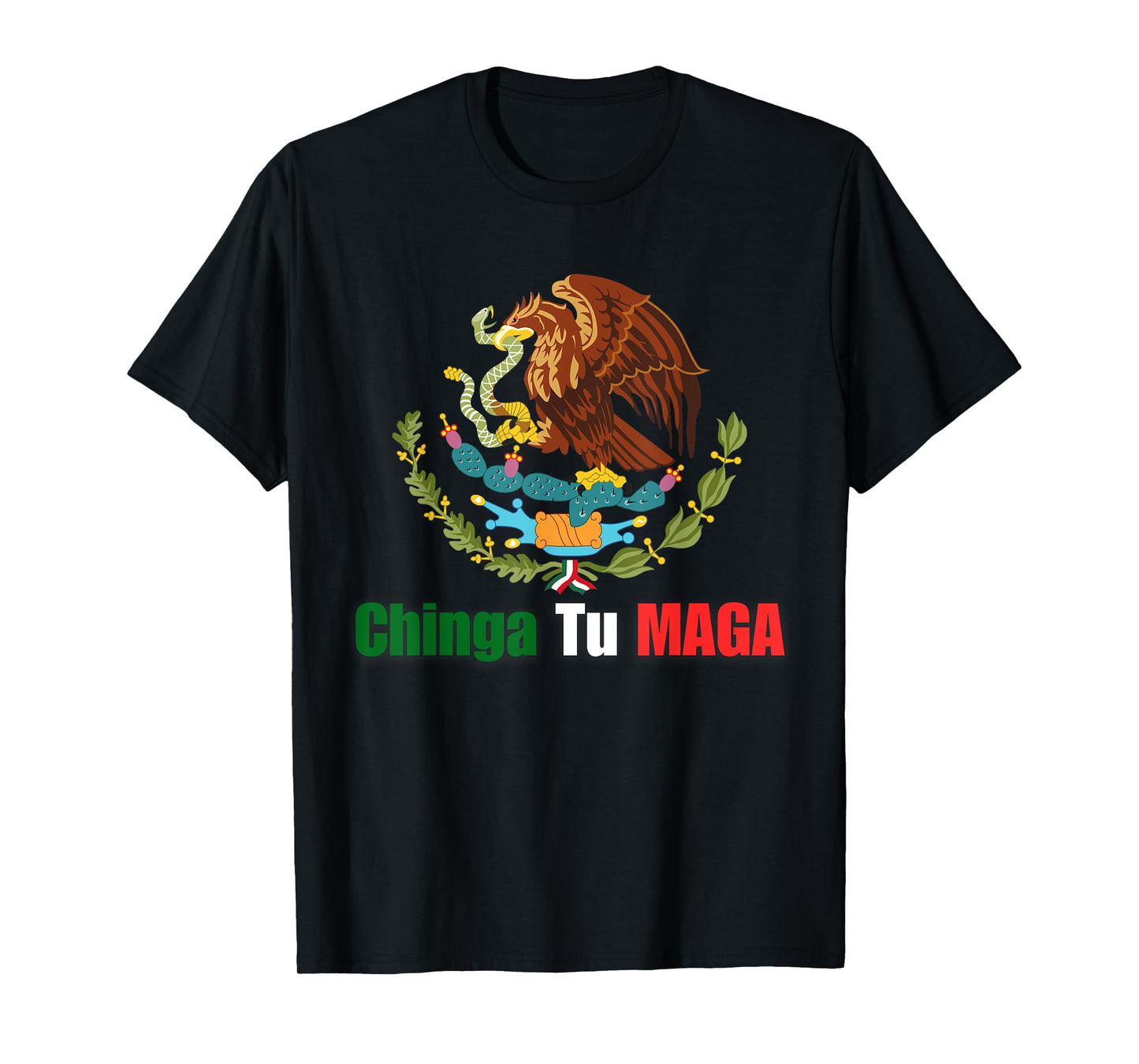 Chinga tu MAGA III T-Shirt