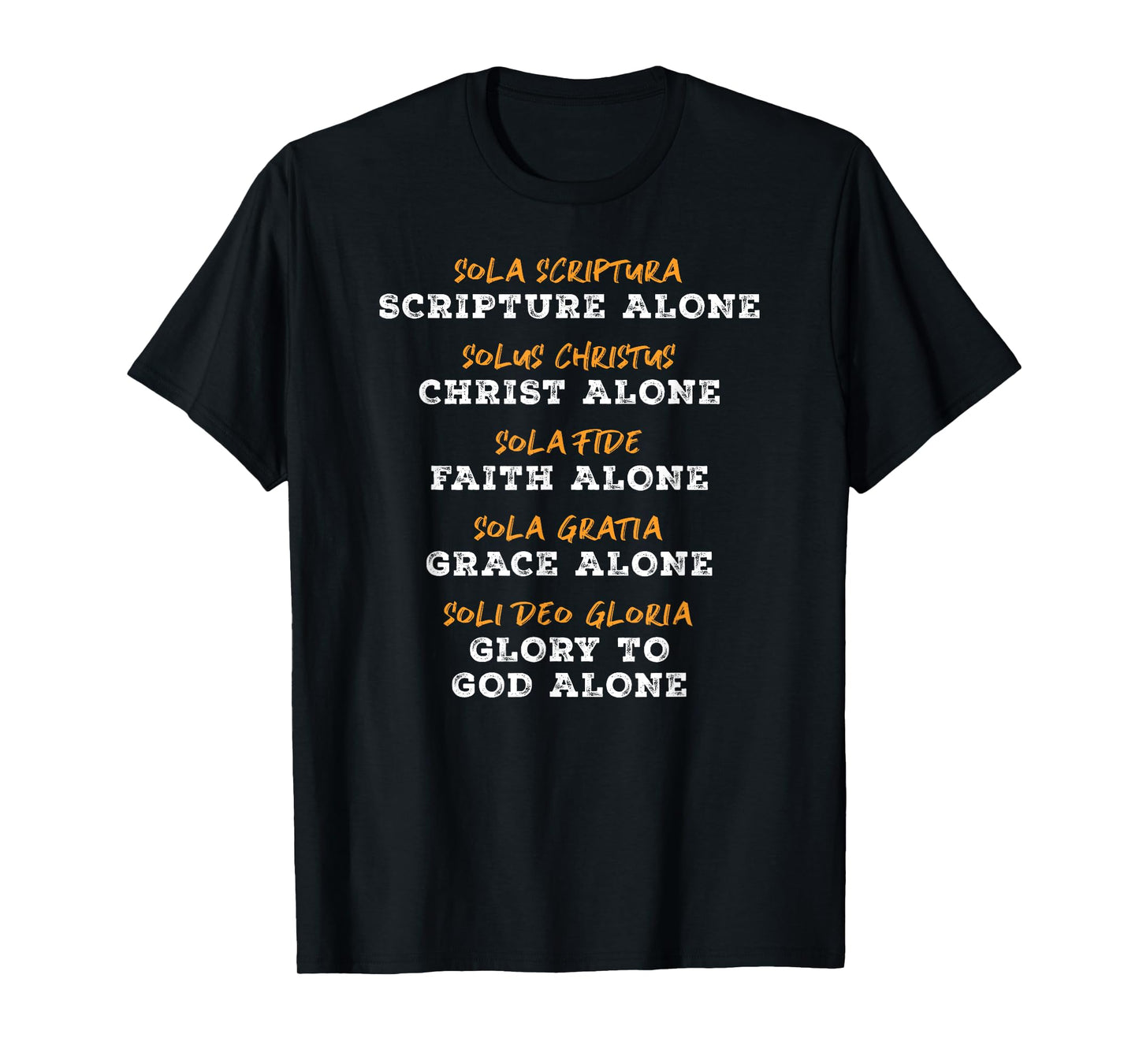 Saved By Grace Alone Solas of Reformed Theology Christian T-Shirt