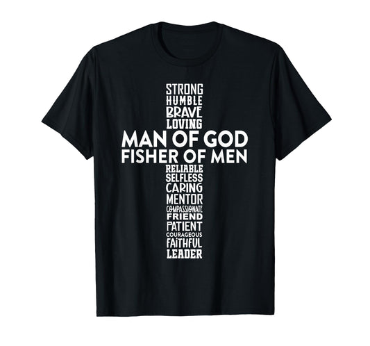 Man of God Fisher of Men Christian Cross Fathers Day Faith T-Shirt