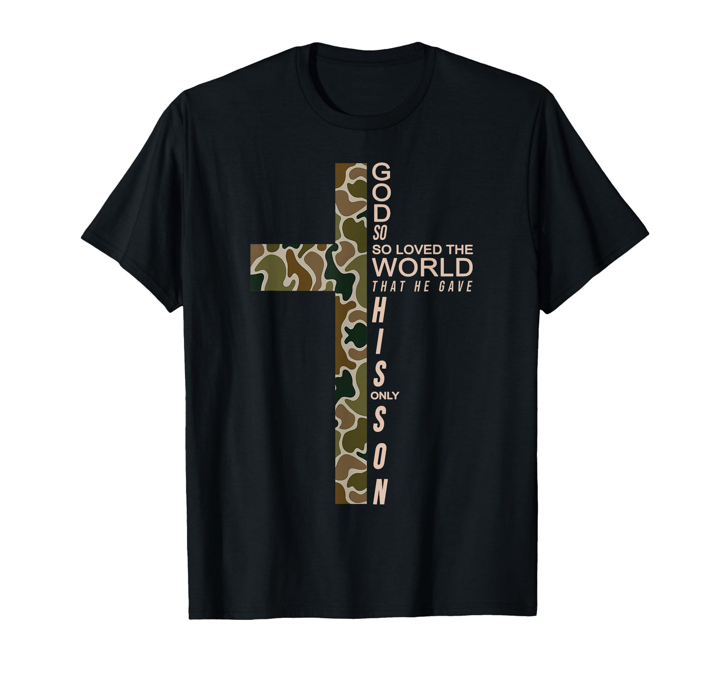Jesus Son of God Camo Christ Cross Christian 9 John 3:16 T-Shirt