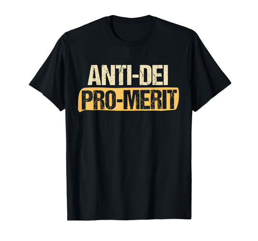 Anti Dei Pro Merit T-Shirt