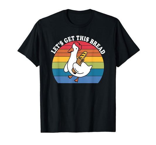 Let's Get This Bread Funny Retro Vintage T-Shirt