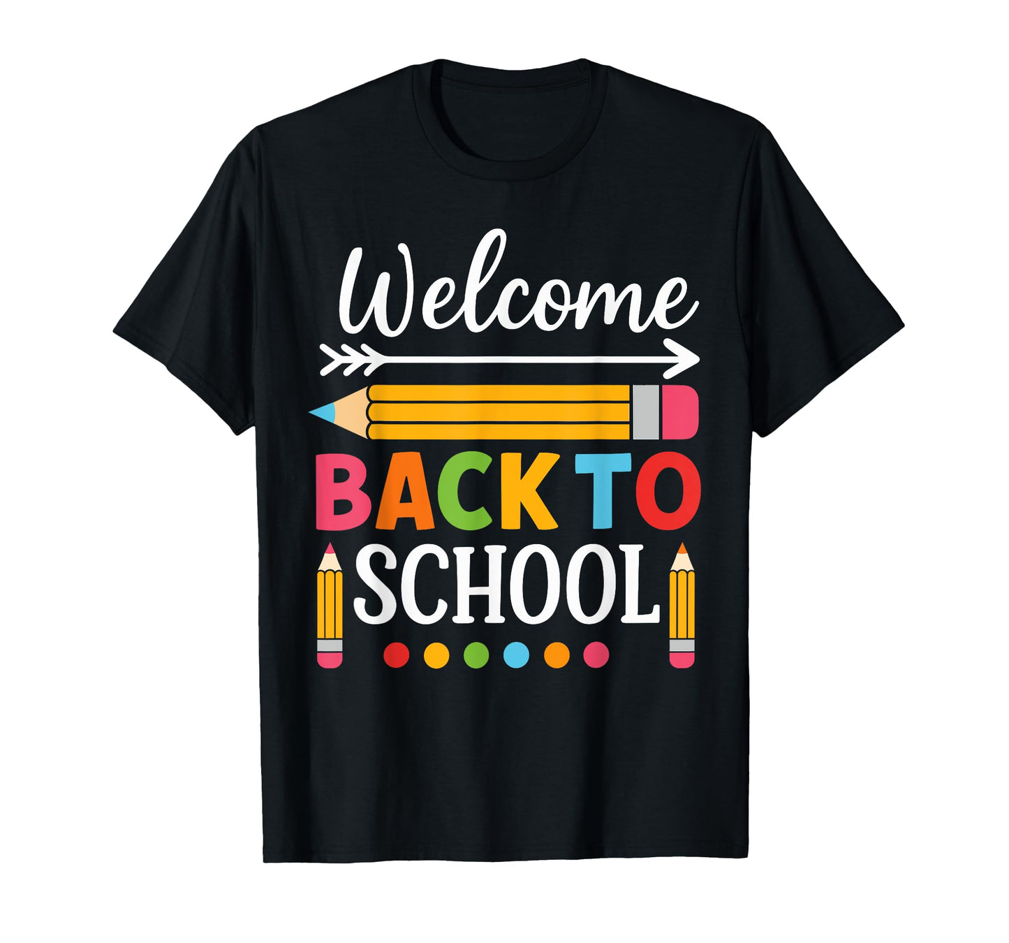 Welcome Back To School Shirts First day of school Teacher T-Shirt