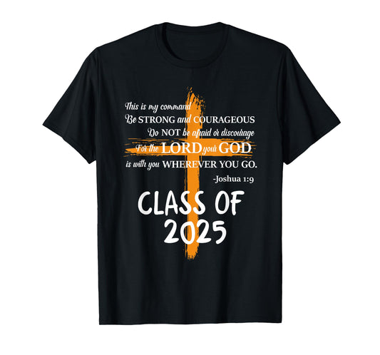 Class of 2025 Graduation Christian Senior Student T-Shirt