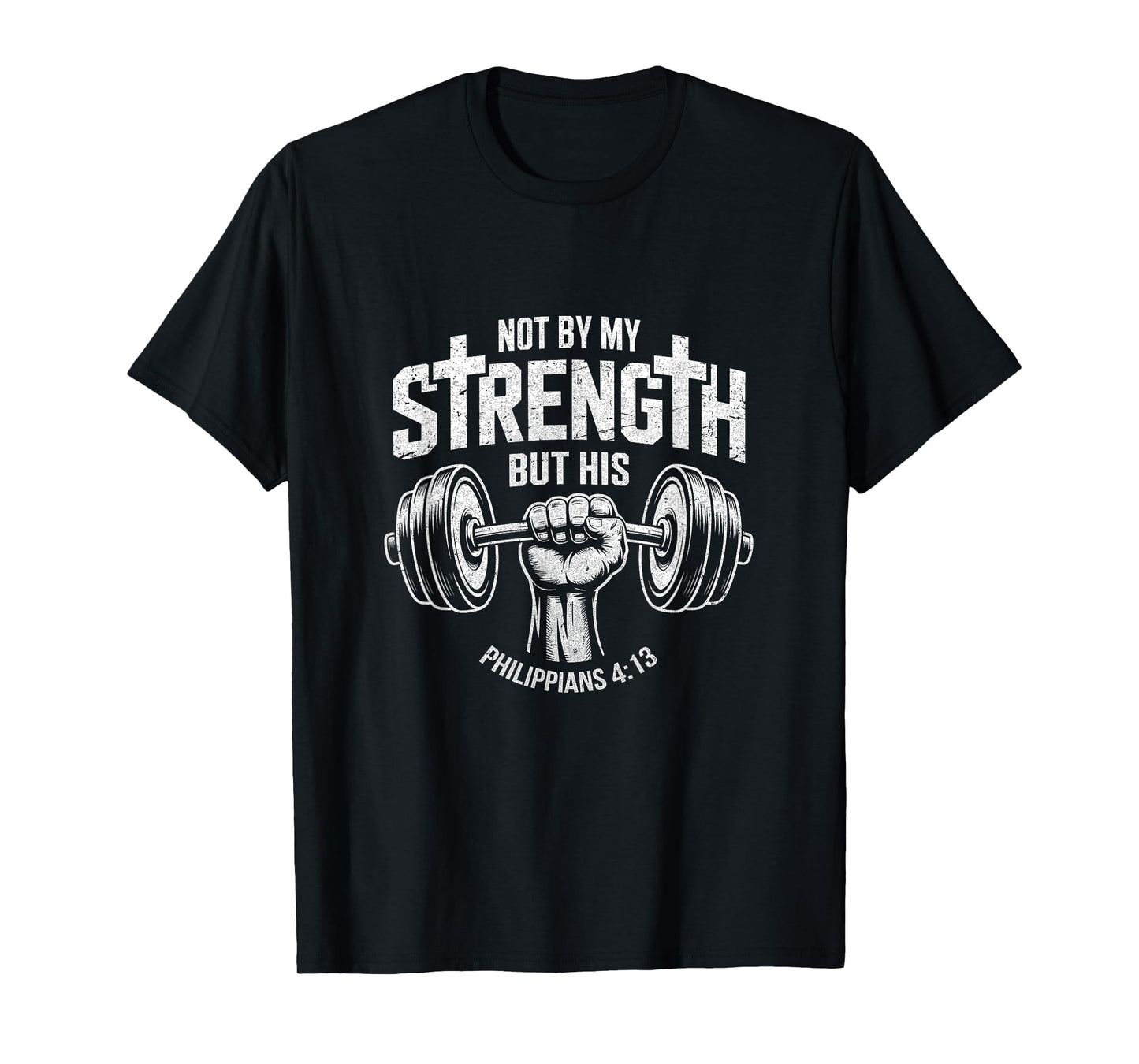 My Strength Christian Men Bible Gym Workout Weightlifting T-Shirt