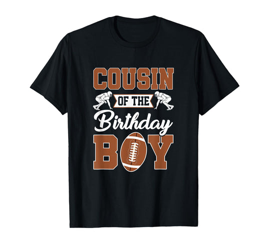 Cousin Of The Birthday Boy Football Party Family Matching T-Shirt