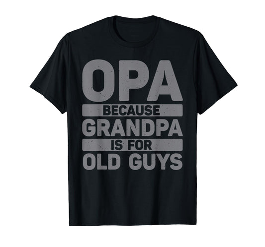 Best Opa Design For Grandpa From Grandkids Father's Day Opa T-Shirt