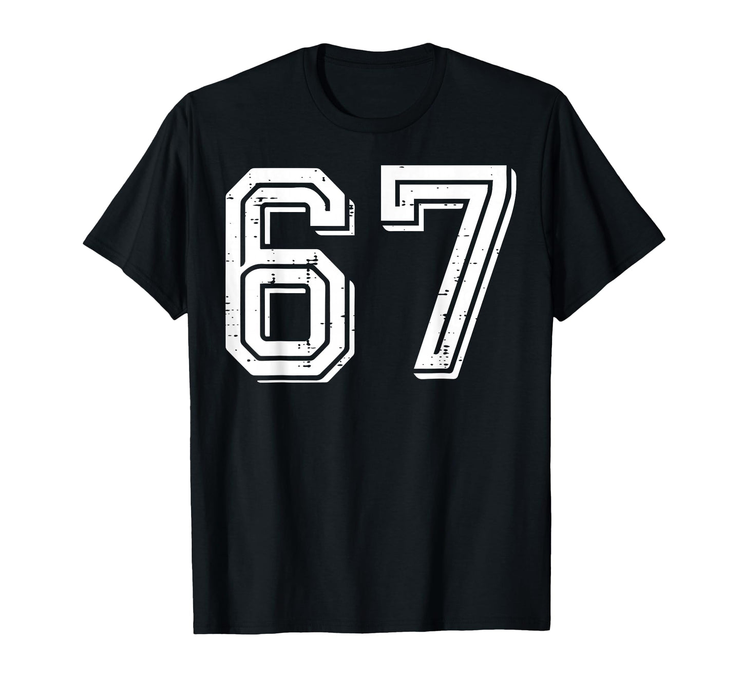 67 Meme Funny 6 7 Men Women Kids Youth Teen Boys Girls T-Shirt