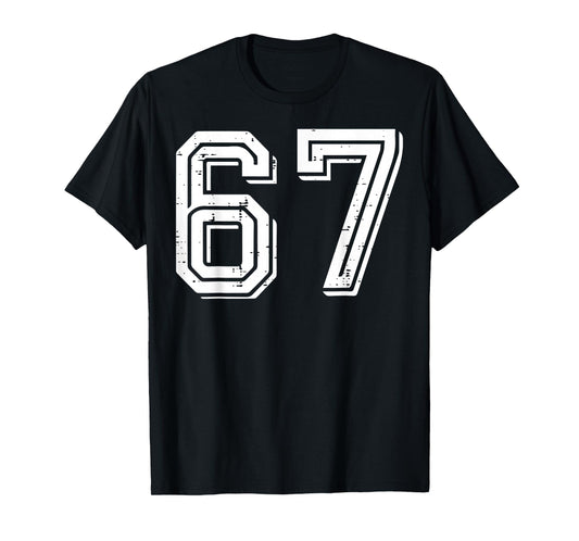 67 Meme Funny 6 7 Men Women Kids Youth Teen Boys Girls T-Shirt