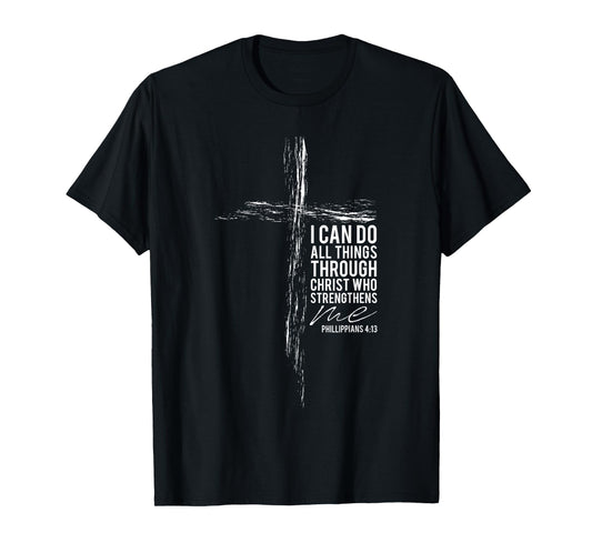 Philippians 4:13 Cross Christian Bible Verse Religious Faith T-Shirt
