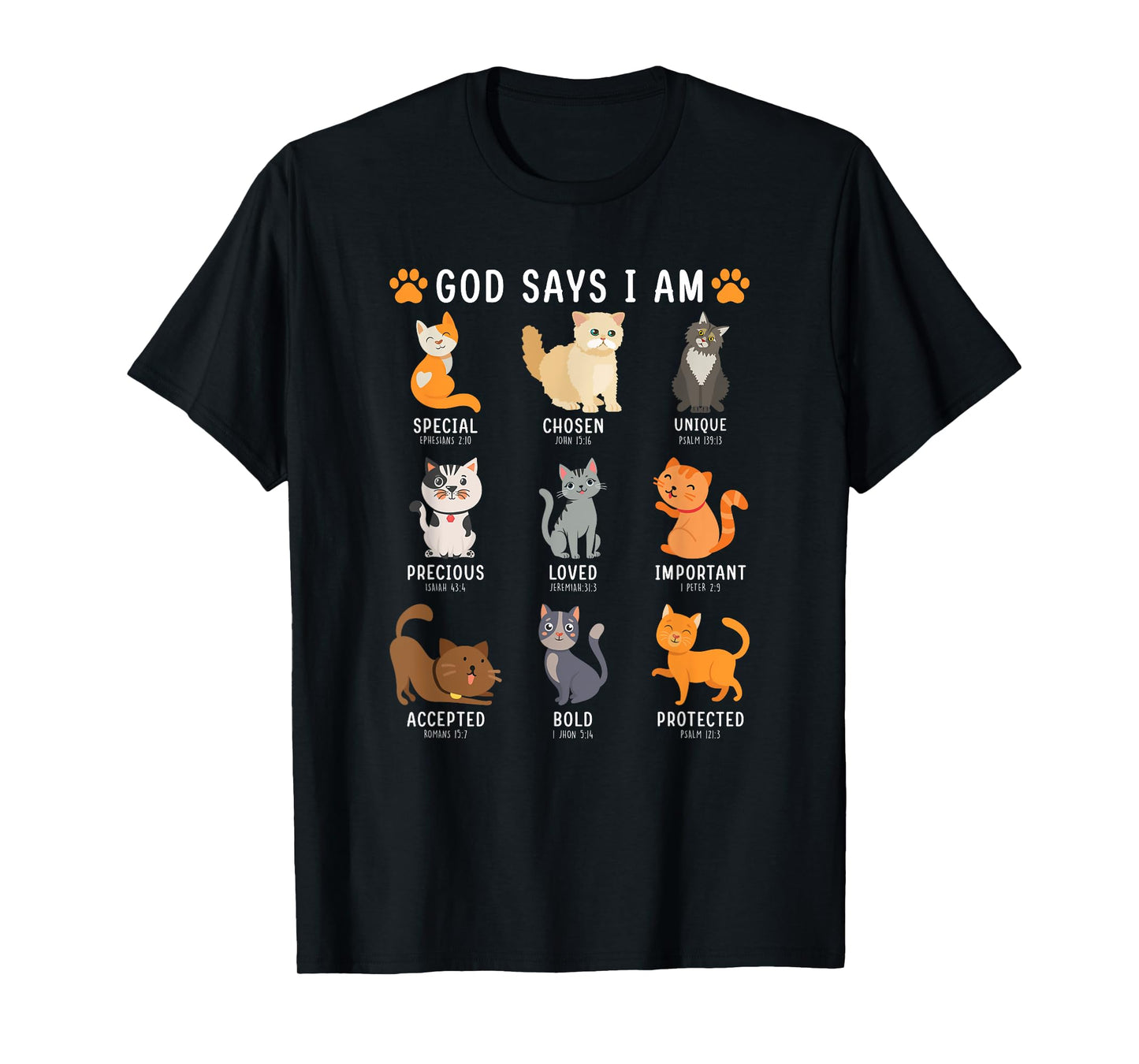 God Says I Am Kitten Cat Funny Cats Bible Verse Christian T-Shirt for Men Women Kids