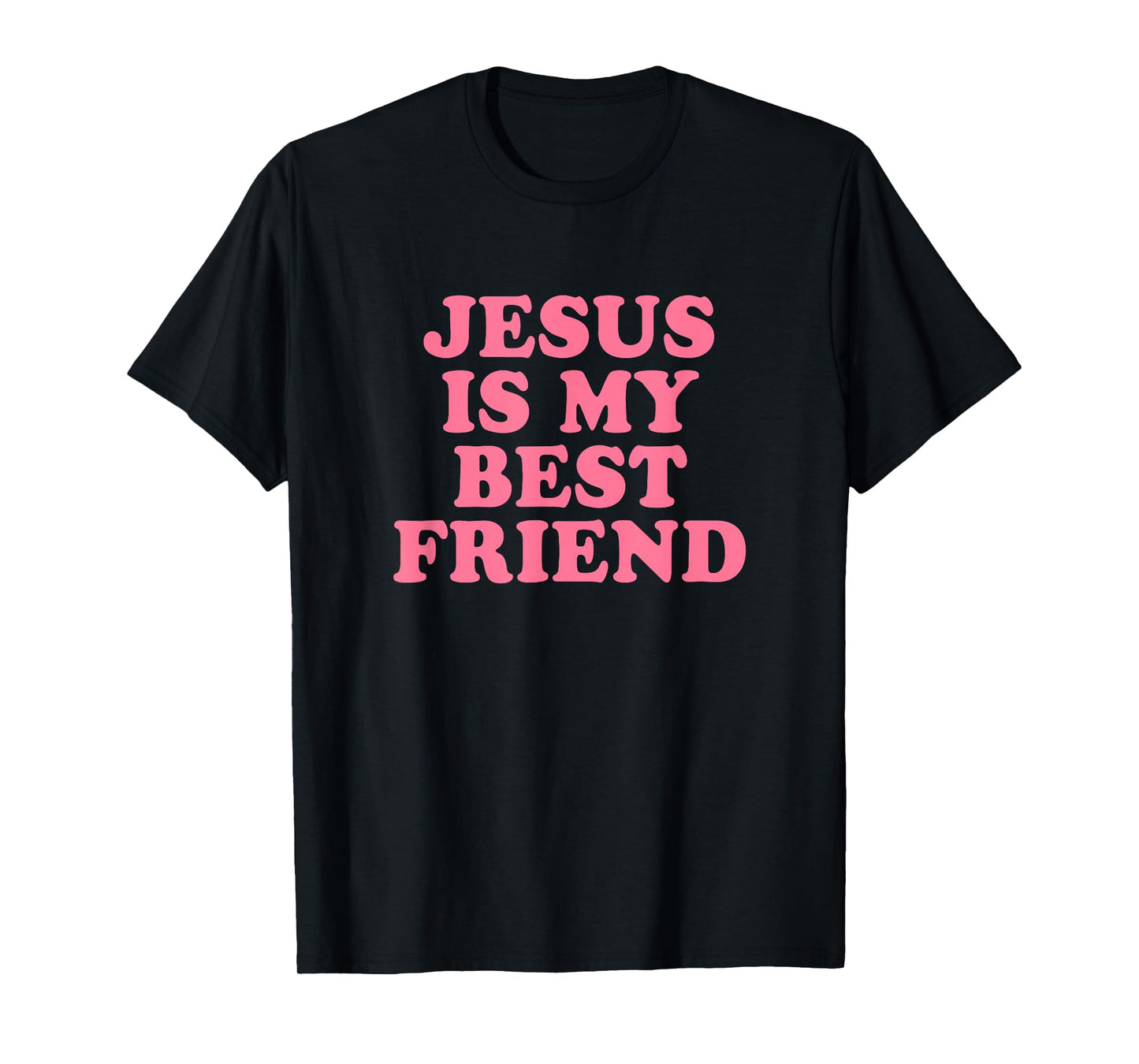 Jesus Is My Best Friend Shirt Faith Christian T-Shirt