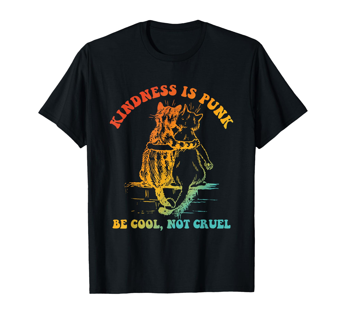 Kindness Is Punk Be Cool Not Cruel Cat Vintage Design T-Shirt