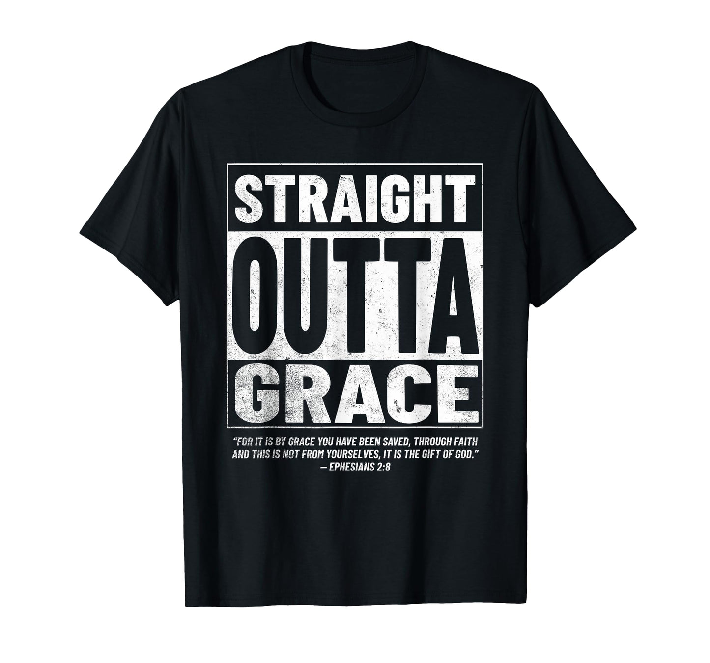 Straight Outta Grace Christian Jesus Bible Tee T-Shirt