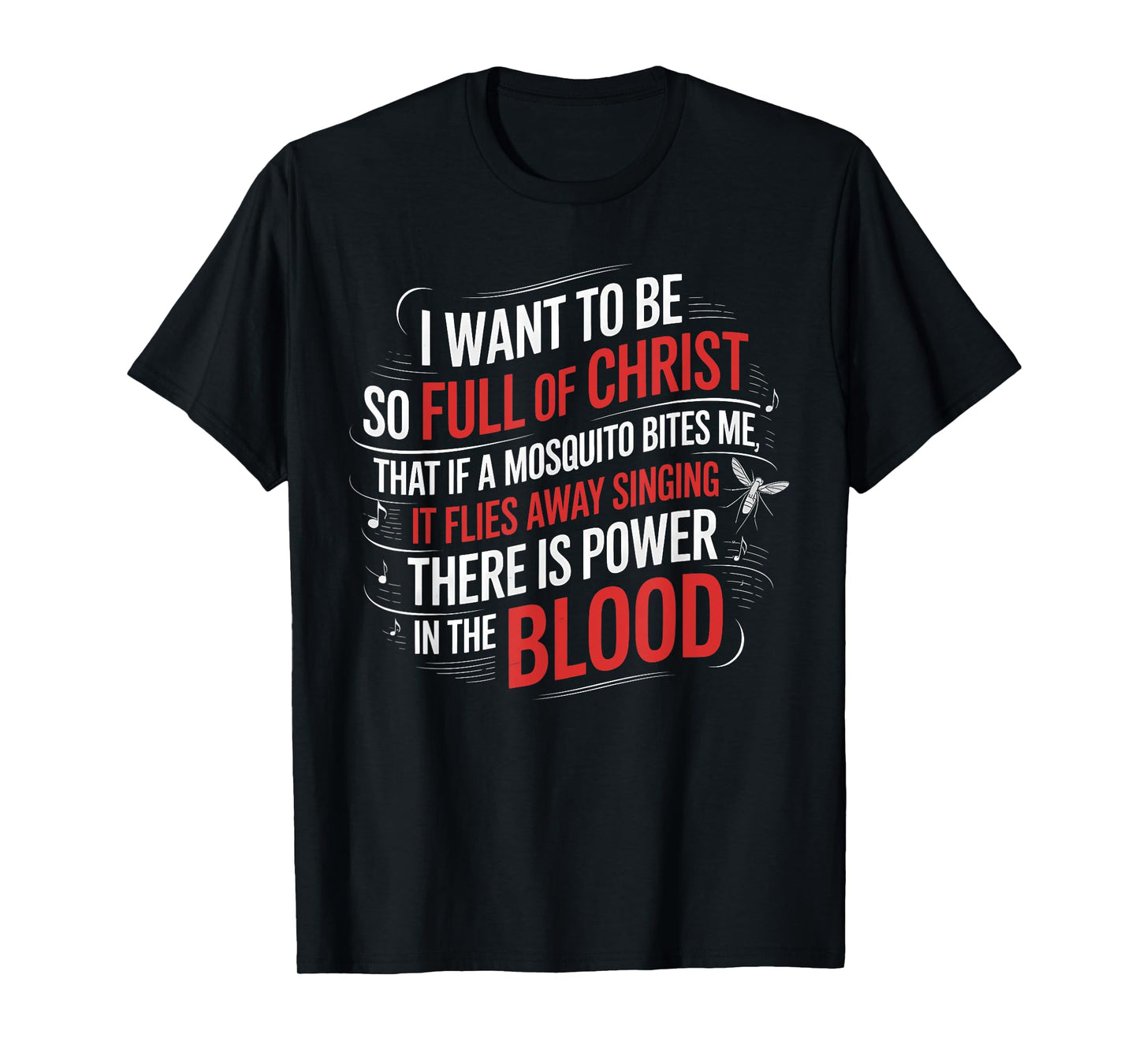 Power in The Blood Religious Humorous Patriotic T-Shirt