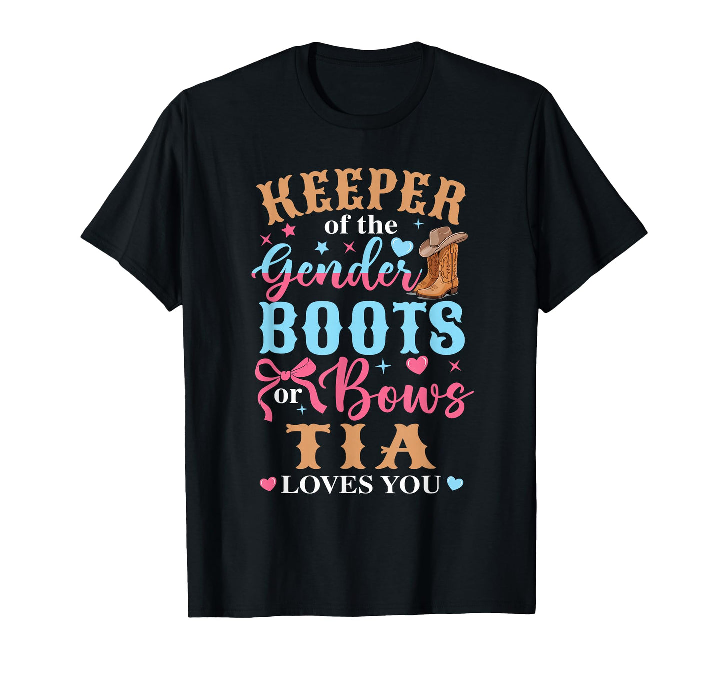 Boots Or Bows Tia Loves You Gender Reveal Family Matching T-Shirt