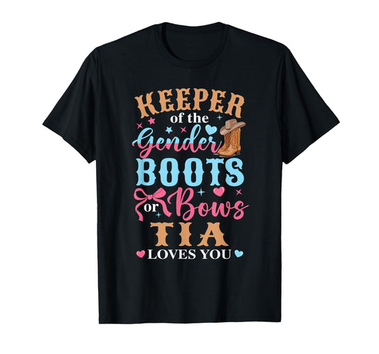 Boots Or Bows Tia Loves You Gender Reveal Family Matching T-Shirt