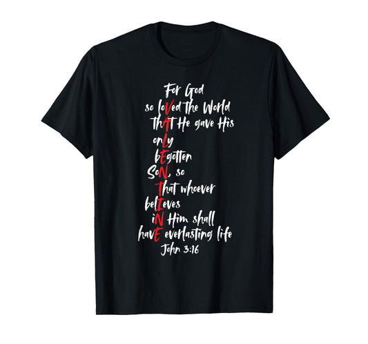 Christian Valentine Bible Verse Jesus John 3:16 Faith T-Shirt