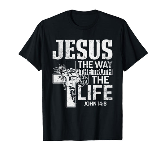 Jesus the Way the Truth the Life John 14:6 Christian T-Shirt