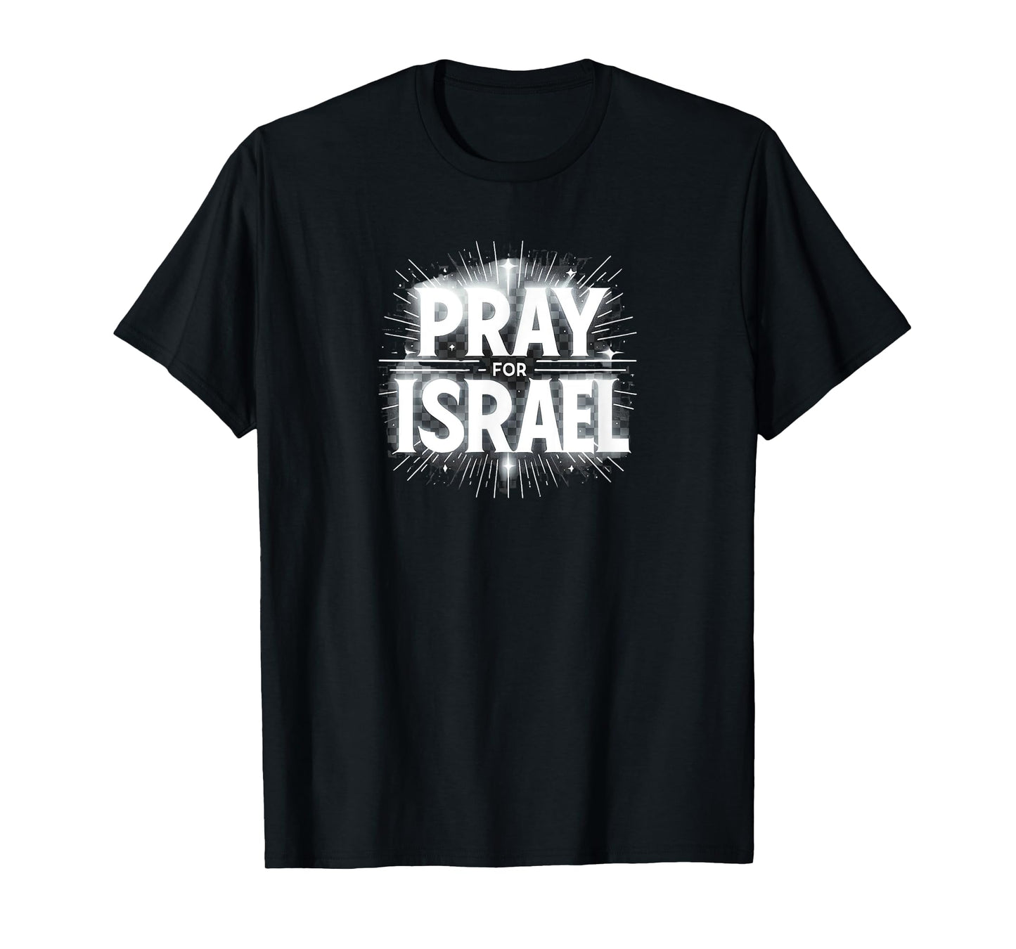PRAY FOR ISRAEL T-Shirt