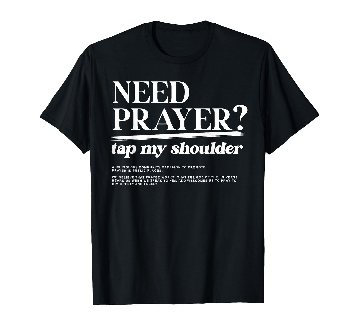 Need Prayer Tap My Shoulder Christian Men Women Motivation T-Shirt