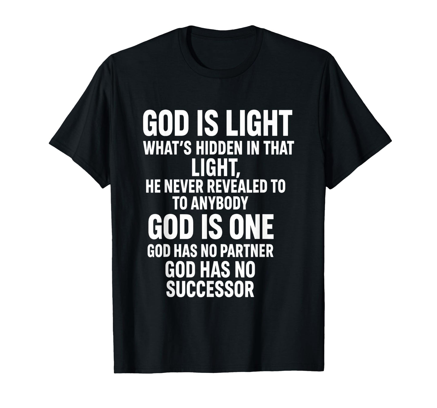God is Light The Unseen Truth Beyond Revelation T-Shirt