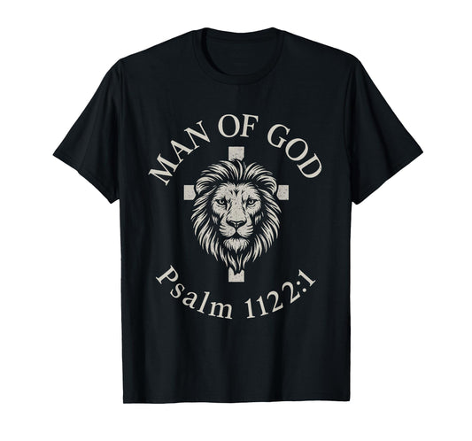 Man of God Psalm 112:1 Lion Christian T-Shirt