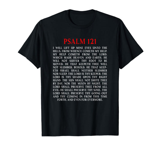 Psalms 121 Full KJV Bible Verse Protection & Safety Blessing T-Shirt