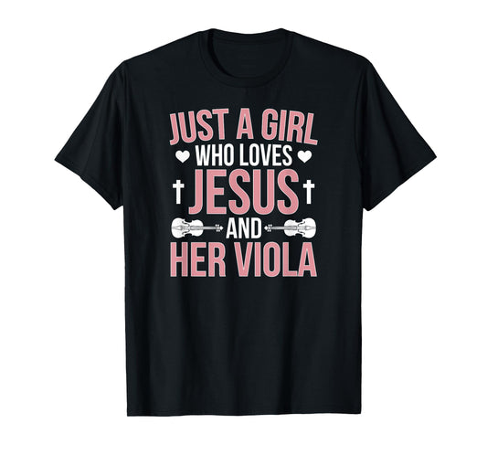 Girl Loves Jesus And Viola Player Violist Viola Lover T-Shirt