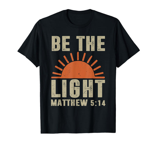 Toddler Be The Light God Son Sister Brother Christian Jesus T-Shirt