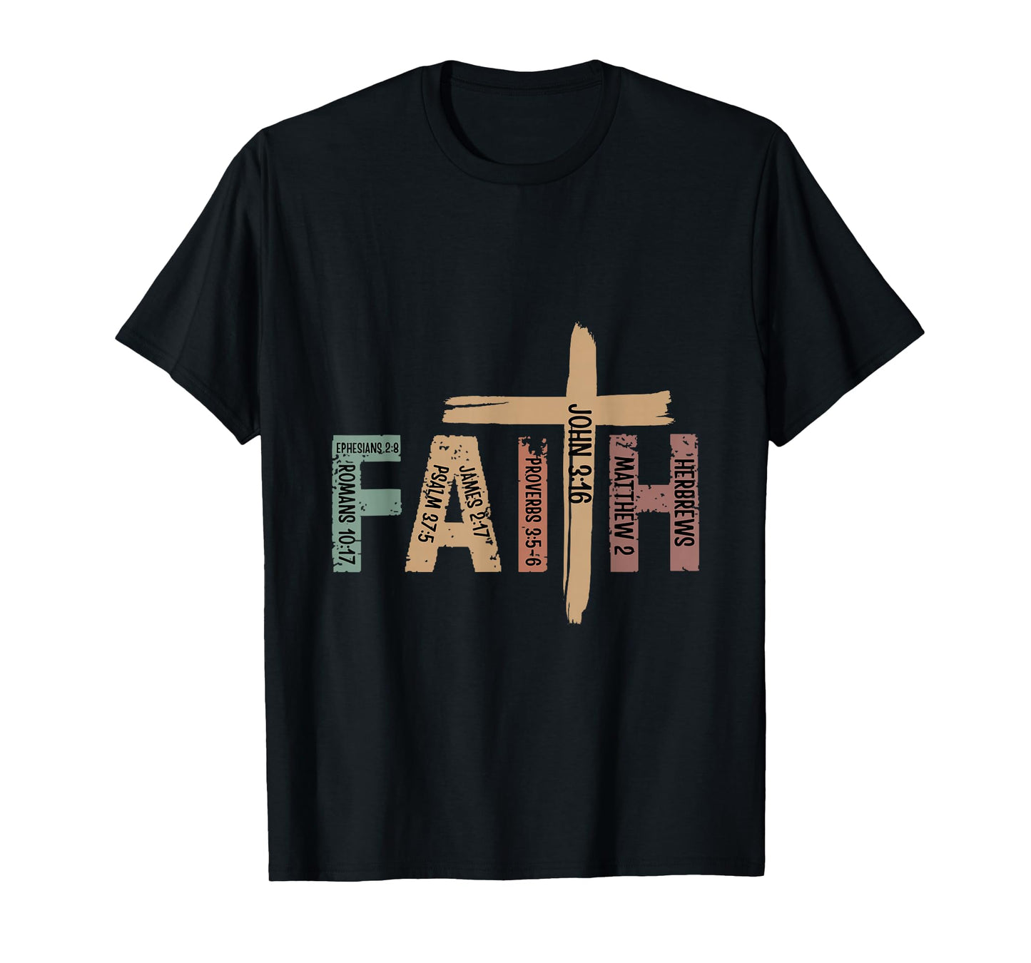 Faith Christian Inspirational Bible Verses Religious T-Shirt