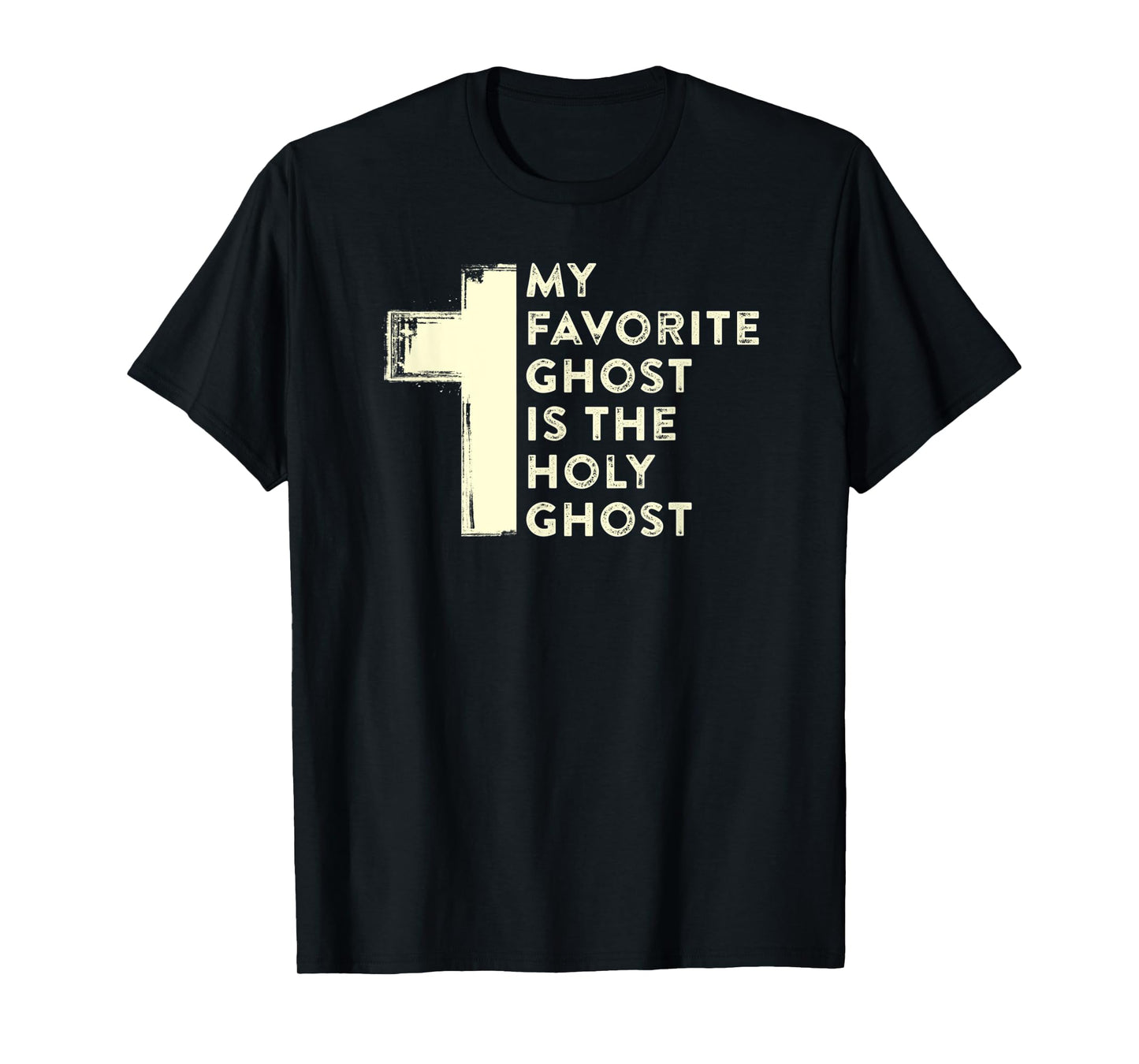 My Favorite Ghost Is the Holy Ghost Christian Halloween T-Shirt