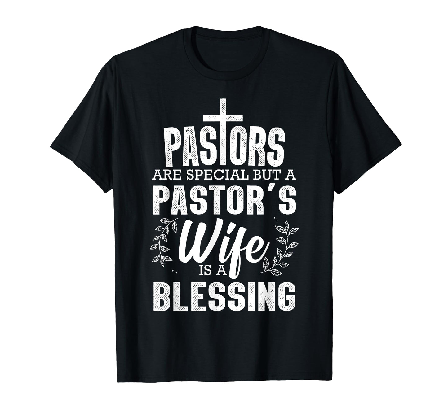 Funny Pastor Art For Women Wife Pastor Preacher Christian T-Shirt